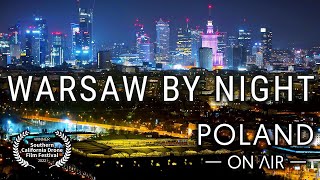 Warsaw By Night  Warszawa nocą z drona  Poland aerial 4K  POLAND ON AIR by Margas amp Łogusz [upl. by Eelek883]