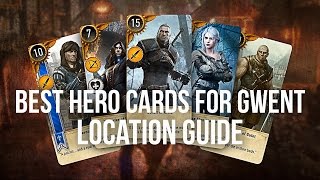 BEST HERO GWENT CARDS Locations Guide  The Witcher 3 [upl. by Ijuy]