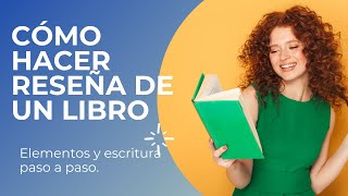 ¿COMO HACER LA RESEÑA DE UN LIBRO [upl. by Olin]