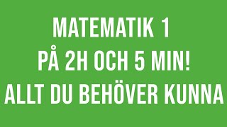 Matematik 1c på 2h 40min Allt ni behöver kunna [upl. by Telrats]