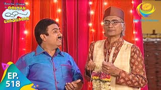 Taarak Mehta Ka Ooltah Chashmah  Episode 518  Full Episode [upl. by Lered]