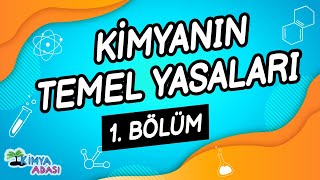 E1  KİMYANIN TEMEL YASALARI  1 Bölüm [upl. by Adlesirhc271]