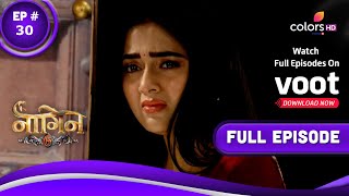 Naagin 6  नागिन 6  Episode 30  22 May 2022 [upl. by Azral]