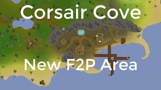 OSRS Corsair Cove Review  NEW F2P AREA [upl. by Tips]