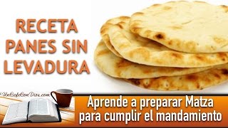 Receta de Panes sin Levadura  Matza [upl. by Nylteak324]