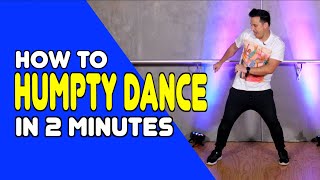 HUMPTY DANCE  Learn In 2 Minutes  Dance Moves In Minutes [upl. by Arnuad808]