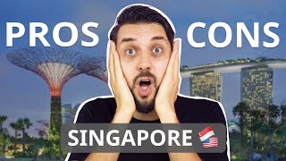 Pros amp Cons of Living in Singapore as a Foreigner I wish I knew them BEFORE moving to Singapore [upl. by Aeslahc]