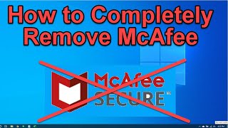 How to Remove McAfee  Windows 10 [upl. by Candless817]