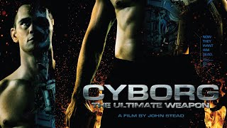 Cyborg The Ultimate Weapon  Full Movie [upl. by Tallula558]