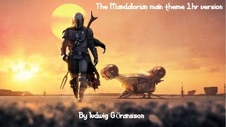 The Mandalorian theme 1 hr [upl. by Zeugirdor]