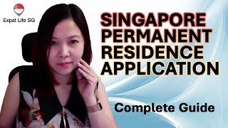 Singapore Permanent Residence Application [upl. by Jandel]