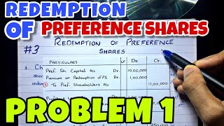 3 Redemption of Preference Shares  Problem 1 By Saheb Academy  BCOM  BBA  CA INTER [upl. by Foscalina35]