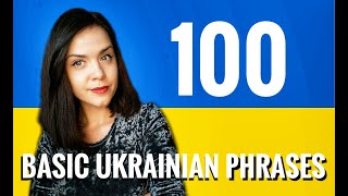 100 USEFUL Basic Phrases in Ukrainian  Ukrainian Vocabulary [upl. by Rafter881]