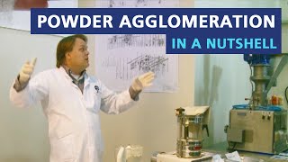 Powder agglomeration in a nutshell [upl. by Nrehtak]