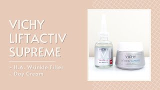 Vichy Liftactiv Supreme HA Wrinkle Filler amp Firming Care Day Cream  Skincare Demo Review [upl. by Nairrot315]