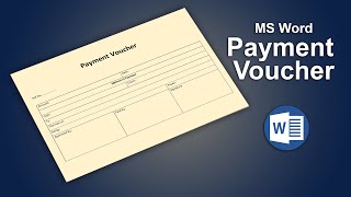 How to Create Payment Voucher Template Format in Microsoft Word [upl. by Akissej337]